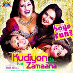 Kudiyon Ka Hai Zamaana (2006) Mp3 Songs